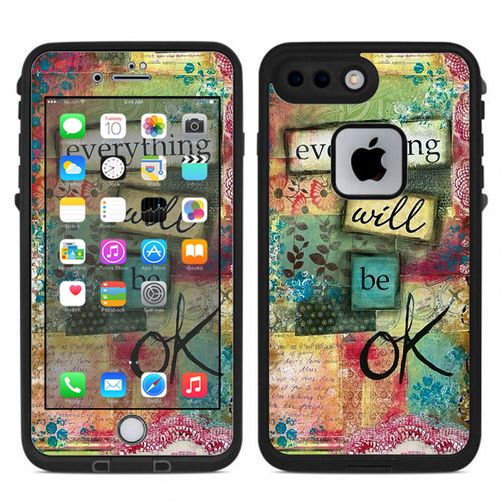  Everything Will Be Ok Lifeproof Fre iPhone 7 Plus or iPhone 8 Plus Skin