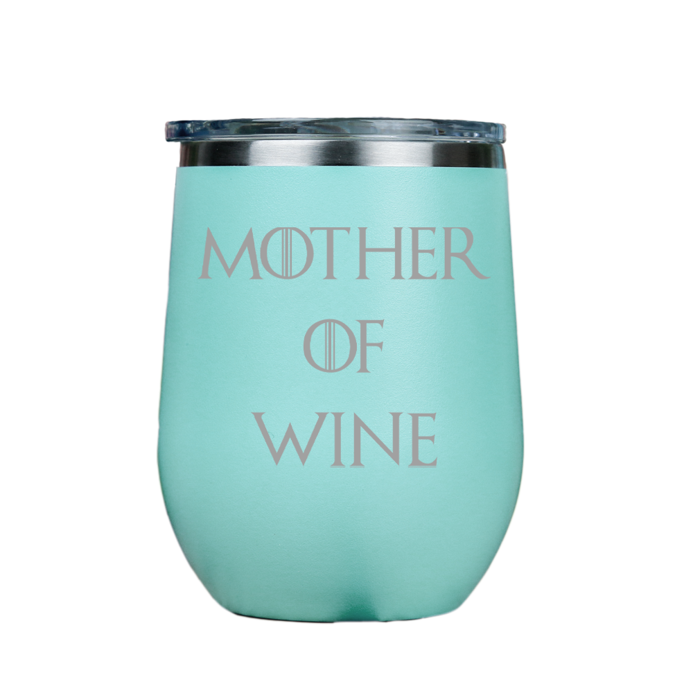 Mother of Wine  - Teal Stainless Steel Stemless Wine Glass