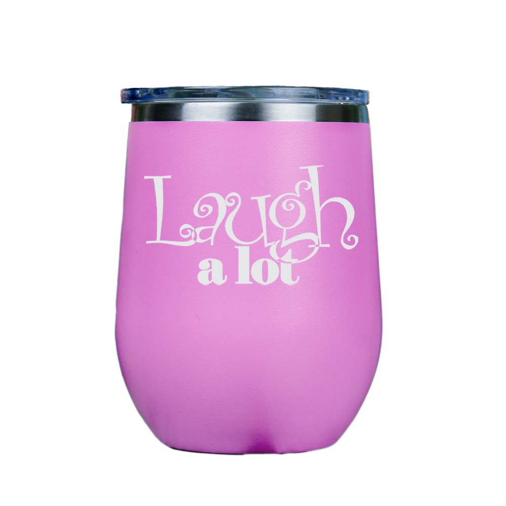 Laugh a lot  - Pink Stainless Steel Stemless Wine Glass
