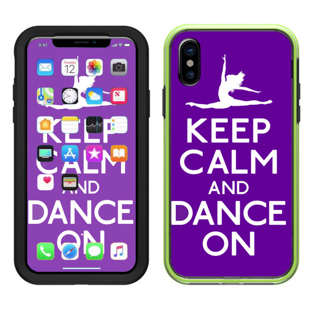  Keep Calm Dance On Lifeproof Slam Case iPhone X Skin