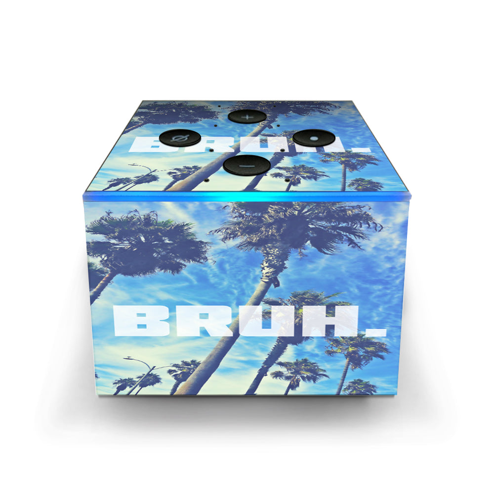  Bruh Palm Trees Amazon Fire TV Cube Skin
