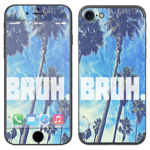  Bruh Palm Trees Apple iPhone 7 or iPhone 8 Skin