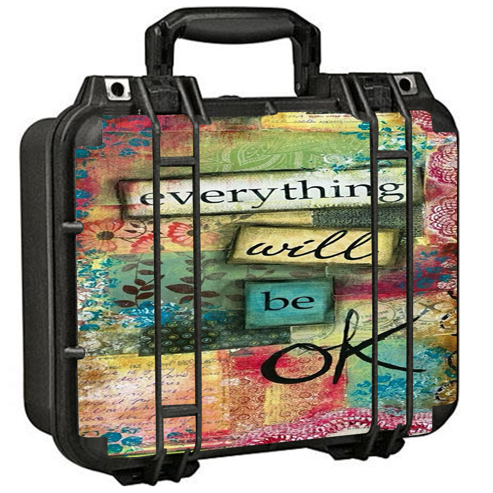  Everything Will Be Ok Pelican Case 1400 Skin