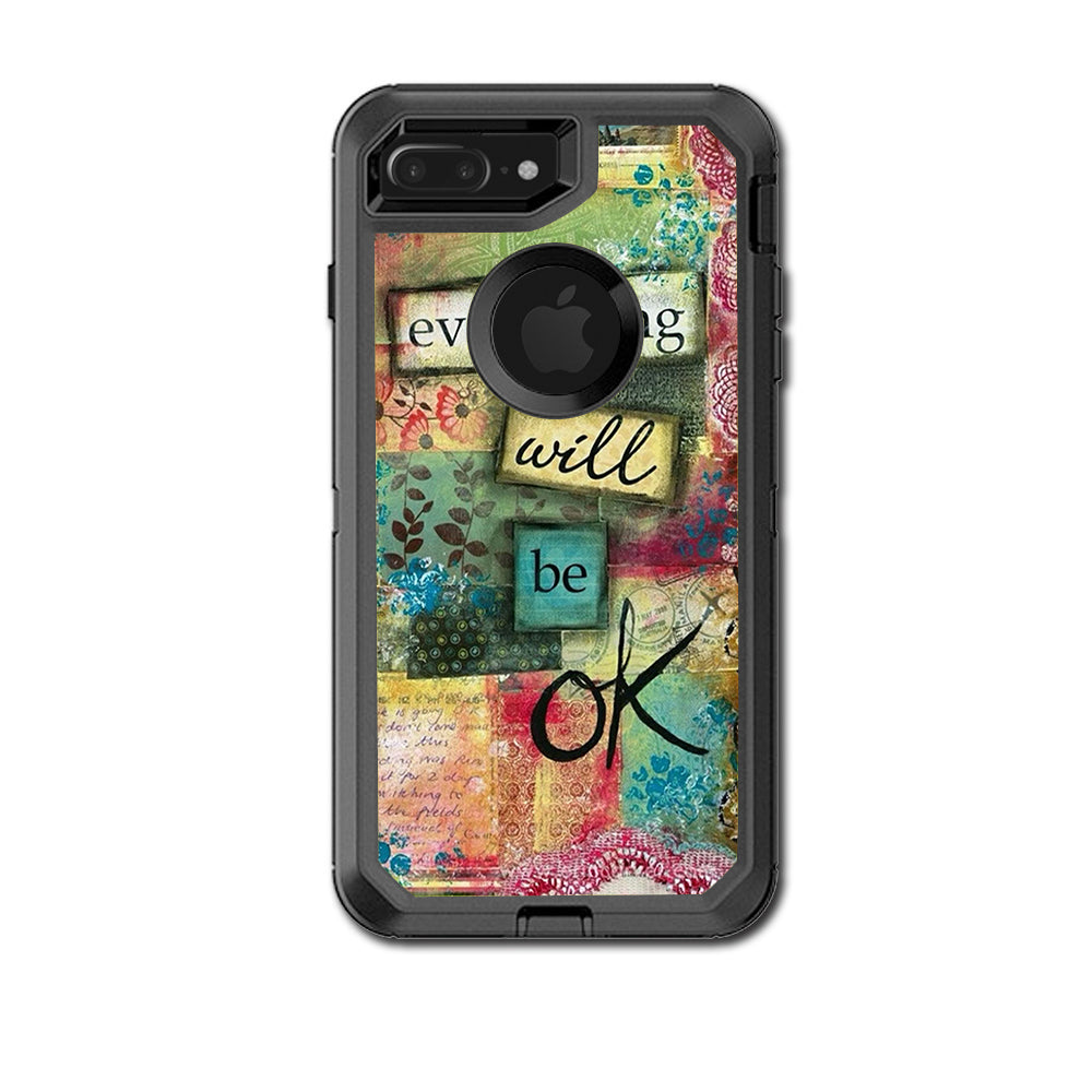  Everything Will Be Ok Otterbox Defender iPhone 7+ Plus or iPhone 8+ Plus Skin