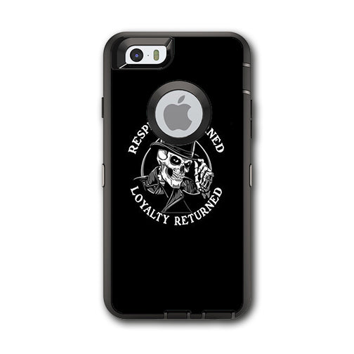  Respect Is Earned,Loyalty Returned Otterbox Defender iPhone 6 Skin