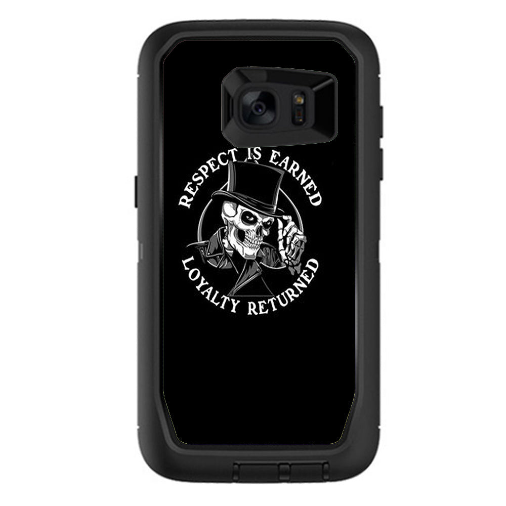  Respect Is Earned,Loyalty Returned Otterbox Defender Samsung Galaxy S7 Edge Skin