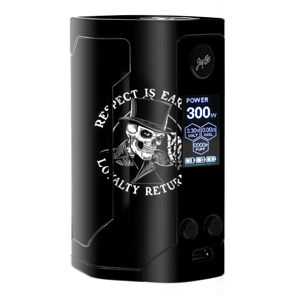  Respect Is Earned,Loyalty Returned Wismec RX Gen 3 Skin