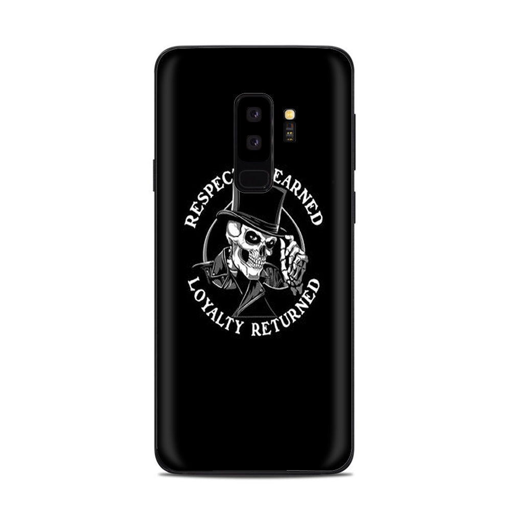  Respect Is Earned,Loyalty Returned Samsung Galaxy S9 Plus Skin