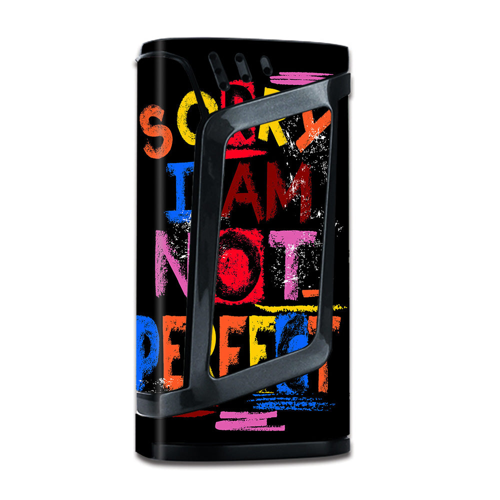  Sorry I Am Not Perfect Smok Alien 220W Skin