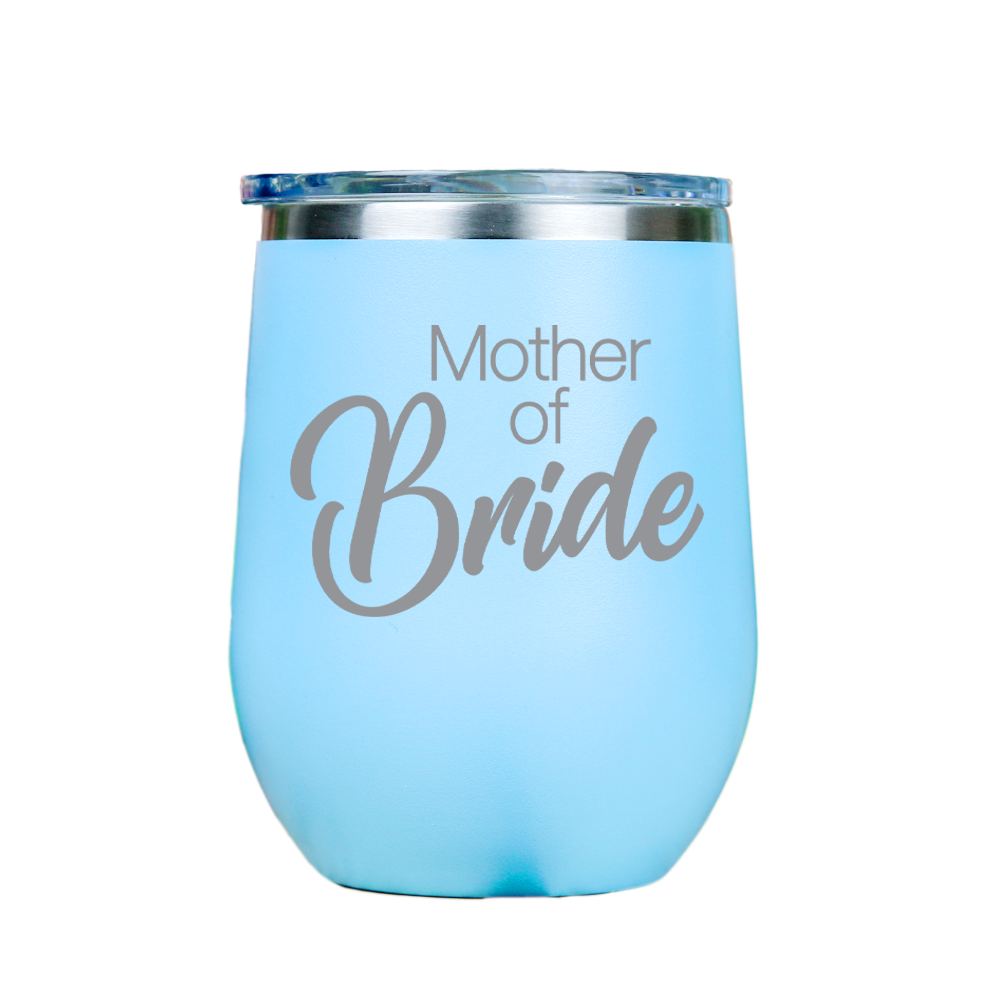 Mother of Bride  - Blue Stainless Steel Stemless Wine Glass