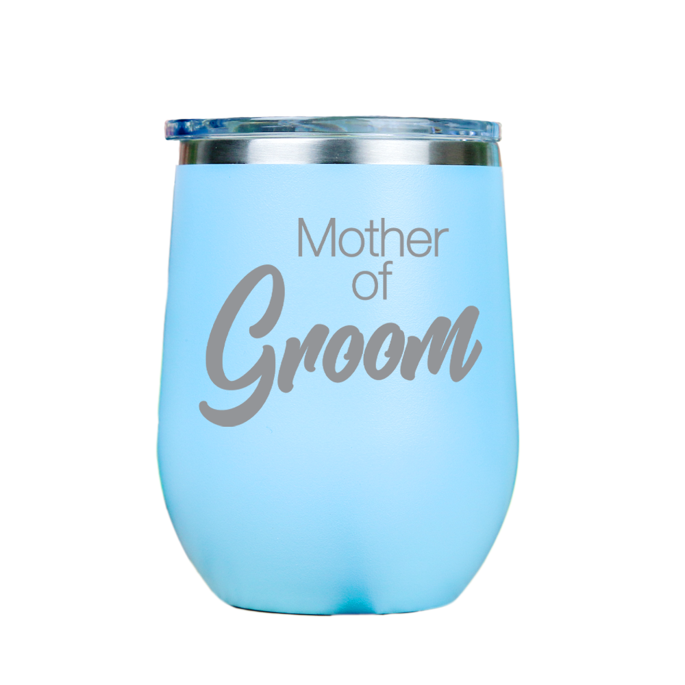 Mother of Groom  - Blue Stainless Steel Stemless Wine Glass