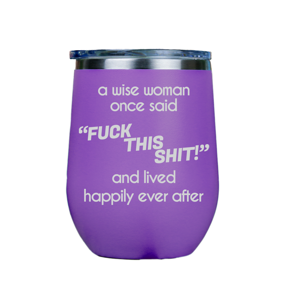 Fck This S**T  - Purple Stainless Steel Stemless Wine Glass