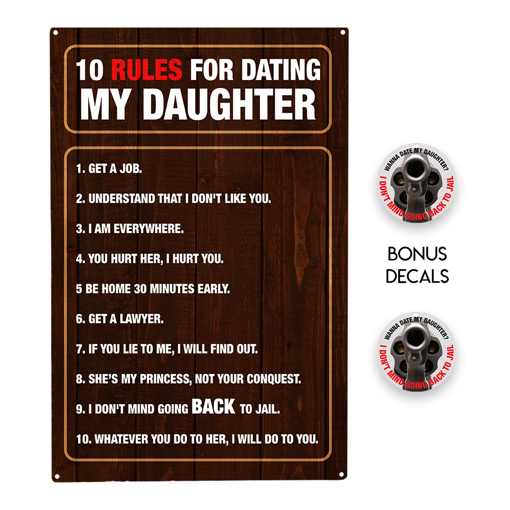  10 Rules for Dating My Daughter Decorative Sign